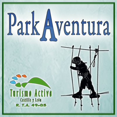 ParkAventura. Turismo Activo Castiilla y León. Turma Ocio