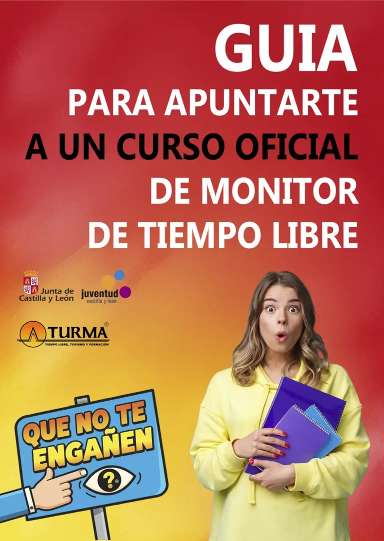 GUÍA PARA CONSEGUIR EL TÍTULO OFICIAL DE MONITOR DE TIEMPO LIBRE